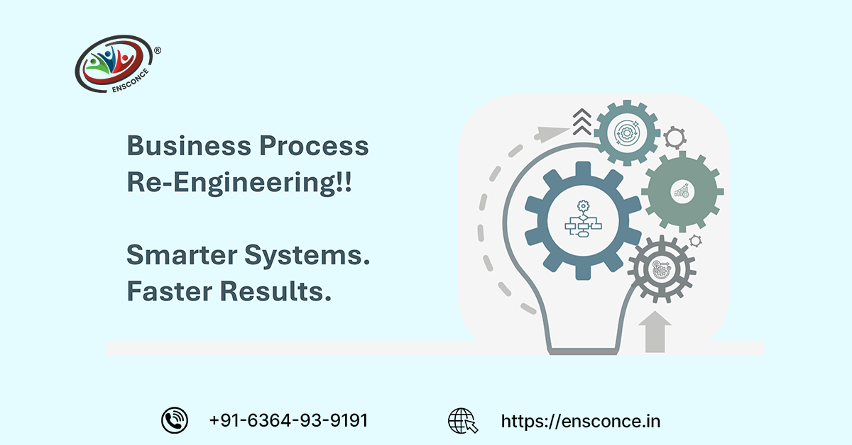 How Business Process Reengineering Drives Organizational Transformation